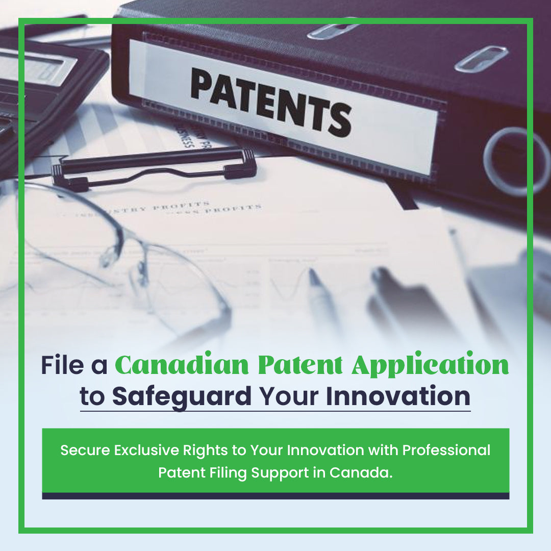 Filing a Canadian Application for Patent