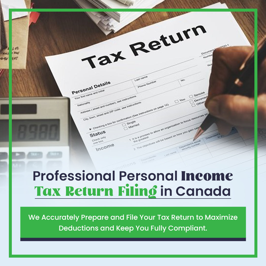 Personal Income Tax Return Filing Canada